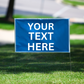 CUSTOM YARD & BANDIT SIGNS