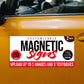 CUSTOMIZABLE MAGNETIC SIGNS